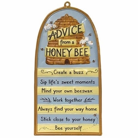 *Advice From A Honey Bee Metal Sign