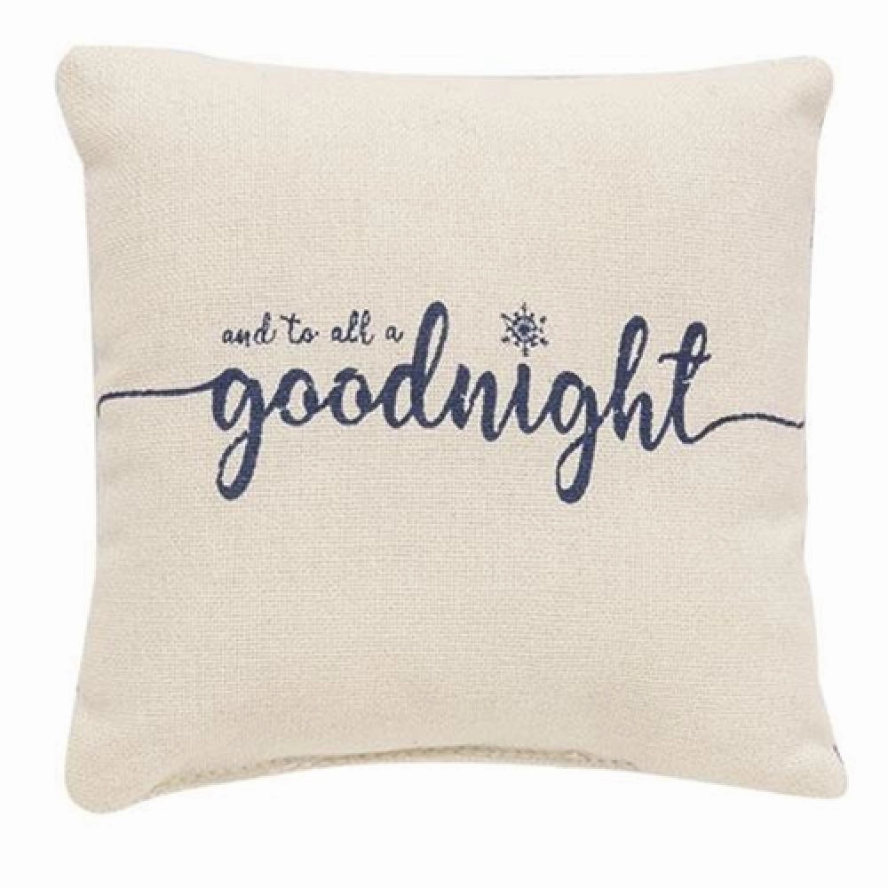 *And To All A Goodnight Mini Pillow