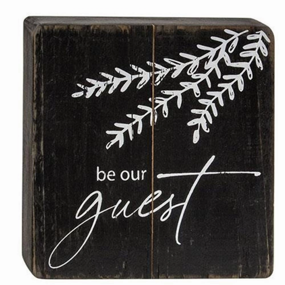 *Be Our Guest Black Wooden Sign